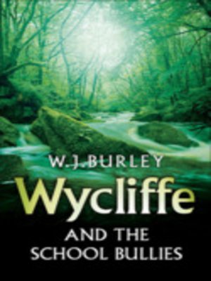 cover image of Wycliffe and the School Bullies